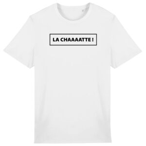 T-shirt homme La Chaaaaatte !