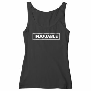 Débardeur femme INJOUABLE